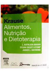 Krause - Alimentos, Nutrição e Dietoterapia - 13ª Edição