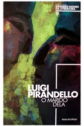 Grandes Nomes da Literatura Luigi Pirandel