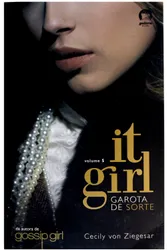 IT GIRL: GAROTA DE SORTE (VOL. 5)