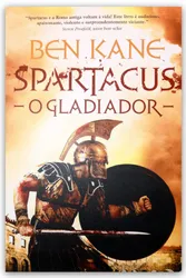 Spartacus: O Gladiador