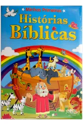 MINHAS PRIMEIRAS HISTÓRIAS BÍBLICAS