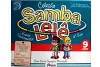 Coleção Samba lelê - Ensino fundamental 4º ano - 9 ANOS