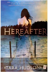 Hereafter: Eternidade - Vol. 1