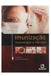 Imunização, Imunologia e Vacinas