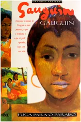 Gauguin: Fuga Para o Paraíso