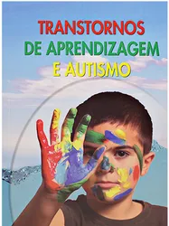 Transtornos de Aprendizagem e Autismo