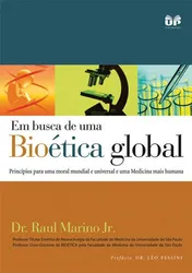 EM BUSCA DE UMA BIOÉTICA GLOBAL