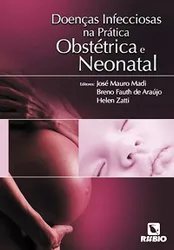 Doenças Incciosas na Patrica Obstetrica e Neonatal