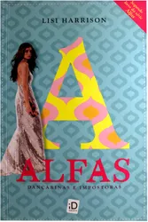Alfas - Dançarinas e Impostoras - Vol. 02