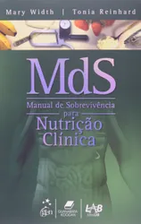 MDS - Manual de Sobrevivencia para Nutrição Clínica