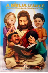 Bíblia infantil: Uma historia para cada dia do ano