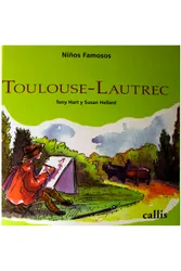 Niños Famosos: Tolouse-Lautrec