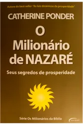 OS MILIONÁRIOS DA BÍBLIA - O MILIONARIO DE NAZARÉ