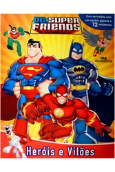 DC SUPER FRIENDS - HERÓIS E VILÕES