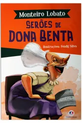 Serões de dona Benta - Monteiro Lobato