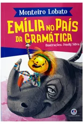 Emília no país da gramática - Monteiro Lobato