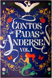Contos de fadas de Andersen - Vol 1