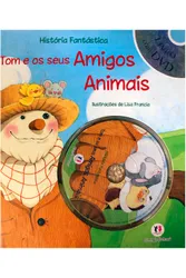 História Fantástica - Tom e Seus Amigos Animais