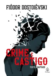 Crime e Castigo - Fiódor Dostoiévski