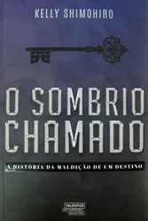 O SOMBRIO CHAMADO