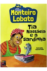 Trenzinho Monteiro Lobato - Tia Nastácia e a Sardinha