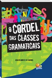 CORDEL DAS CLASSES GRAMATICAIS, O