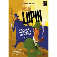 Arsène Lupin - Contra Herlock Sholmes
