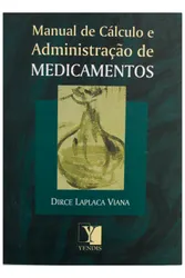 Manual De Cálculo E Administração De Medicamentos