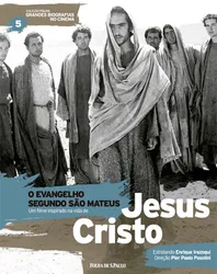 JESUS CRISTO - O EVANGELHO SEGUNDO SÃO MATEUS - GRANDES BIOGRAFIAS - VOL. 05