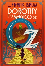 Dorothy e o mágico de Oz