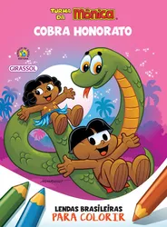 Turma da Mônica - Lendas brasileiras para colorir: Cobra Hororato