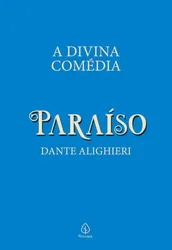 A divina comédia - Paraíso - edição luxo