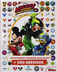 Mickey aventuras sobre rodas - Atividades e 500 adesivos