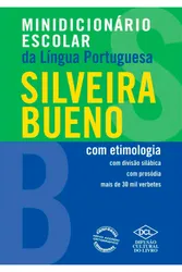MINIDICIONARIO ESCOLAR DA LÍNGUA PORTUGUESA - COM ETIMOLOGIA (SILVEIRA BUENO)