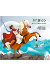 Coleção Concertos e Óperas para Crianças - Rinaldo