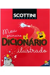 Scottini : Meu primeiro dicionário ilustrado