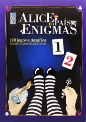 Box - Alice no país dos enigmas - 120 jogos e desafios