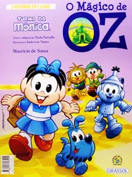 Turma da Mônica - Pinóquio / Mágico de Oz - 2 histórias em 1  livro