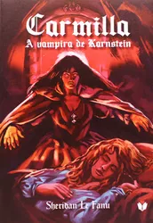Carmilla A vampira de Karnstein (AMOLER)
