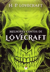 Os melhores contos de H.P Lovecraft