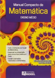 Manual Compacto de Matemática Ensino Médio Rideel