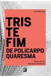 Clássicos da literatura brasileira - Triste fim de Policarpo Quaresma