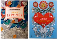 Kit de livros: jardim japonês + Sonhos nórdicos : colorir para acalmar
