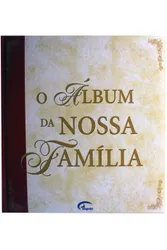 Album da Nossa Familia / Pe da Letra
