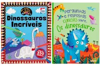 Kit  de livros: PERGUNTAS E RESPOSTAS CURIOSAS SOBRE... OS DINOSSAUROS+ dinossauros icríveis - CRIANÇAS 6 + ANOS