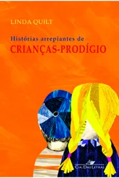 HISTÓRIAS ARREPIANTES DE CRIANÇAS-PRODÍGIO
