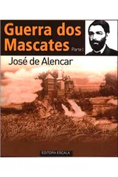 Coleção Grandes Mestres da Literatura Brasileira: Guerra dos Mascates - Parte 1