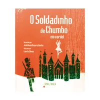 O SOLDADINHO DE CHUMBO EM CORDEL