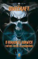 O horror de Dunwich - H. P. Lovecraft