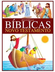 Histórias Bíblicas - Novo Testamento